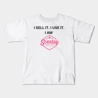 i sell it, i use it, i am scentsy independent consultant Kids T-Shirt